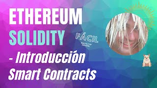 😎 Solidity Tutorial  Introducción a los Smart Contracts en Ethereum [upl. by Krystalle246]