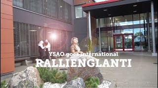 quotYSAO goes international RALLIENGLANTIquot musiikkivideo [upl. by Esserac]