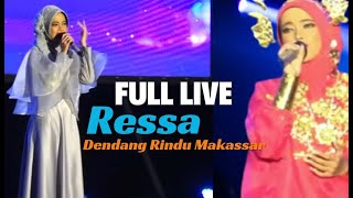 LIVE RESSA DENDANG RINDU MAKASSAR [upl. by Odnumyer]