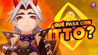 👹QUE PASA CON ITTO  Genshin Impact [upl. by Lohcin619]