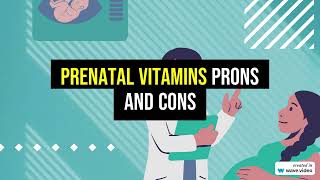 Prenatal Vitamins Prons And Cons [upl. by Athalee909]