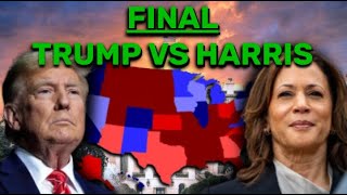 FINAL Harris Vs Trump Presidential Prediction SHOCKING MAP [upl. by Rabi]