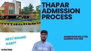 Thapar 2024 admission related queries [upl. by Berty568]