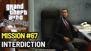 GTA San Andreas Definitive Edition  Mission 67  Interdiction  WITH COMMENTARY [upl. by Dee]