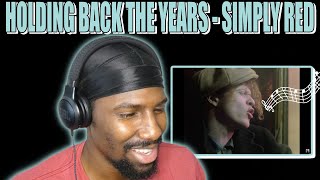 Holding Back the Years  Simply Red Reaction [upl. by Zel934]