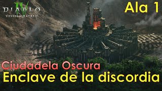 Guía con spoilers de la Ciudadela Oscura Ala 1 Enclave de la discordia [upl. by Jim]