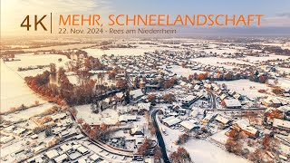 ❄️ Mehr Schneelandschaft Rees am Niederrhein 22 Nov 2024 [upl. by Idnis]