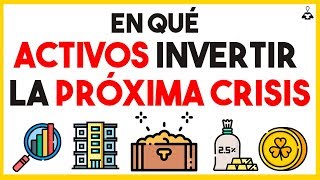 Activos ESENCIALES para la Próxima Recesión  Evita la Crisis Financiera [upl. by Ahseinar334]