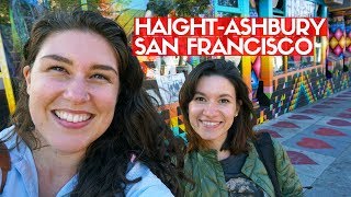 HAIGHT ASHBURY SAN FRANCISCO  Hippie History Shopping amp Tour [upl. by Cired]