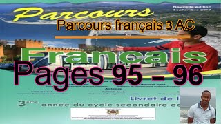 parcours français 3AC pages 95 et 96 lecture [upl. by Rikahs581]