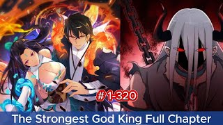 The Strongest God King Full Chapter 1320  Dore Recap Manhua [upl. by Lottie]