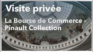 La Bourse de Commerce  Pinault Collection  Visite privée [upl. by Kirbie]