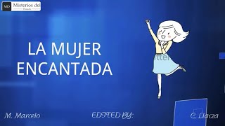 La mujer encantada  Leyenda Andina  Dibujo Animado [upl. by Reemas]