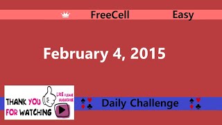 Microsoft Solitaire Collection  FreeCell Easy  February 4 2015  Daily Challenges [upl. by Ayahc]