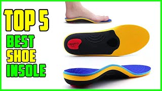 TOP 5 Best Shoe Insoles 2023  Best Shoe Insoles for the Money [upl. by Novar18]