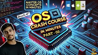 OS 03 Ultimate OS Crash Course for Beginners  Multithreading Process Synchronization telugu [upl. by Einner576]