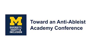 Toward an AntiAbleist Academy Conference [upl. by Iene]