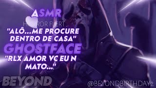 ASMR  SEU NAMORADO É O GHOSTFACE  ROLEPLAY HORROR FLERT BEYOND [upl. by Aiket]