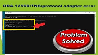 ORA12560 TNSPROTOCOL ADAPTOR ERROR  SOLVED [upl. by Portwine898]