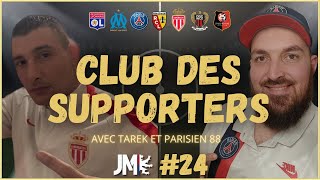 LE CLUB DES SUPPORTERS AVEC PARISIEN 88 ET TAREK [upl. by Aronid]