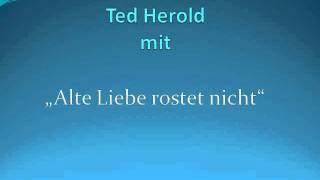 Ted Herold  Alte Liebe rostet nichtWMV [upl. by Ahmad921]