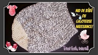 Nid de bébé ou gigoteuse tulipe naissance tutoriel tricot [upl. by Asillem]