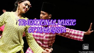 TRADITIONAL MUSIC OF MALAYSIA💖 [upl. by Yoho40]