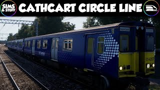 Train Sim World 4  Cathcart Circle Line  Full Line Run Then Free Roam Fun [upl. by Ilan]