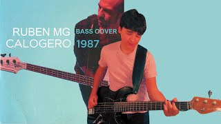 CALOGERO  1987  bass cover [upl. by Maia]