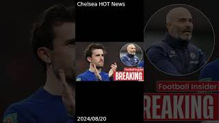 Chelsea Sources Significant Ben Chilwell update today [upl. by Rubinstein115]