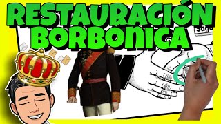 👑 La RESTAURACIÓN BORBÓNICA [upl. by Queston]