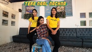 Tere Naal Nachna  Nawabzaade  Dance Cover  Rekha Kangtani [upl. by Fasto]