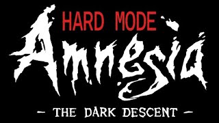 Amnesia The Dark Descent  Hard mode playthrough [upl. by Eutnoj]