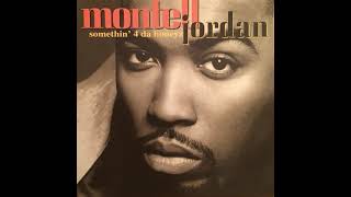 Montell Jordan – Somethin 4 Da Honeyz Extended Version [upl. by Poppo]