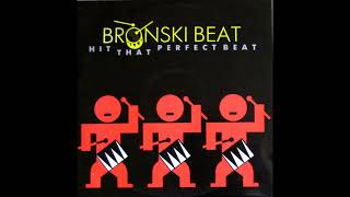 Bronski Beat  Hit That Perfect Beat Extended Version 1985 Vinyl [upl. by Olvan]