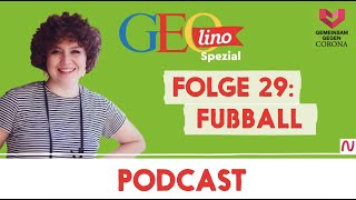 FUßBALL I Gemeinsam gegen CORONA  der Wissenspodcast von GEOlino für Kinder I Folge 29 [upl. by Menzies]