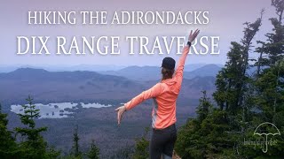 Adirondacks NY Adventure  I went camping hiking and backpacking on the Dix Range Traverse [upl. by Trebmal]