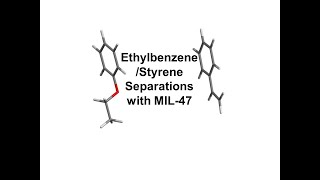 EthylbenzeneStyrene Separations with MOFs [upl. by Ettelimay]