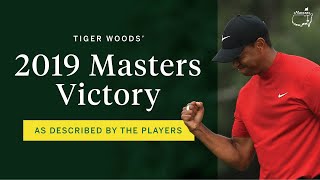 Tiger Woods’ 2019 Masters victory as described by the players [upl. by Trinidad]