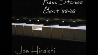 Joe Hisaishi  07 Angel Springs Piano Stories Best 8808wmv [upl. by Zelikow321]