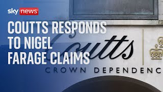 Coutts Bank responds to Nigel Farage claims [upl. by Lindgren]