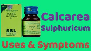 Calcarea Sulph  Calcarea Sulphurica Homeopathy Uses and Symptoms In Hindi [upl. by Remled403]