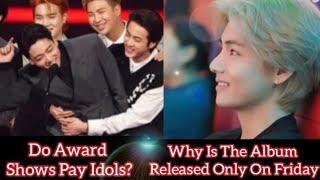 BTS amp James Fight Do Awards Pay Idols Why Is The Album Released Only On Friday [upl. by Lonergan913]