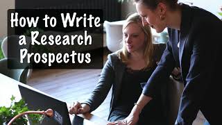 How to Write a Research Prospectus [upl. by Quickel]