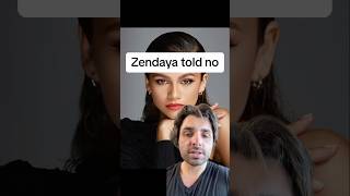 Zendaya told no [upl. by Gorrian]