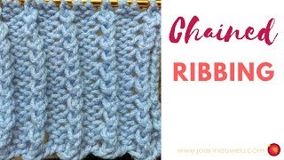 Chained Ribbing Knitting Pattern  Rib Knit Patterns [upl. by Ybrek]