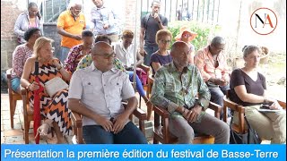 Présentation la première édition du festival de Basse Terre [upl. by Hogle]