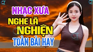 Liên Khúc Nhạc Trữ Tình Đã Đi Vào Huyền Thoại  Nhạc Vàng Xưa Không Quẩng Cáo Êm Tai Dễ Ngủ [upl. by Nemaj596]