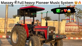 Massey 1035 में लगवा दिया Full Heavy Pioneer Music system😱🔥 Full Price details✅ [upl. by Mcilroy]