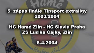 Zlín vs Slavia  5 finále extraligy 20032004 CELÝ ZÁPAS [upl. by Aikmat801]